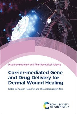 Carrier-mediated Gene and Drug Delivery for Dermal Wound Healing 1