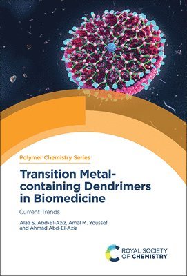 Transition Metal-containing Dendrimers in Biomedicine 1