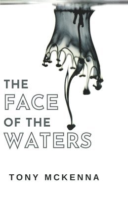Face of the Waters
