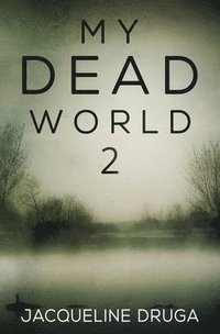 bokomslag My Dead World 2