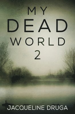 My Dead World 2 1