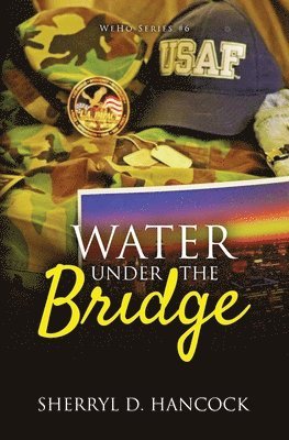 Water under the Bridge 1