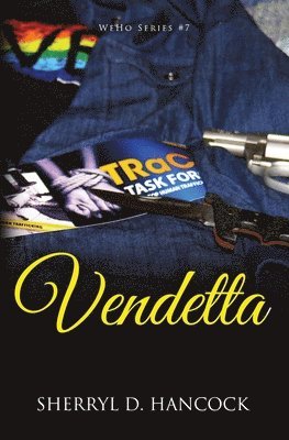 Sherryl D Hancock, Sherryl D. Hancock - Vendetta, Häftad