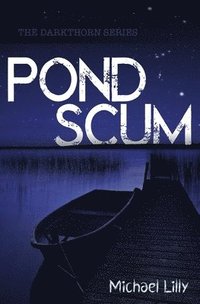 bokomslag Pond Scum