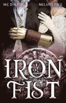 M C D'Alton, Melanie Page - Iron Fist, Häftad