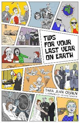 Tips for your last year on Earth