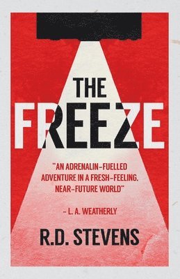 R D Stevens, R. D. Stevens - Freeze, Häftad