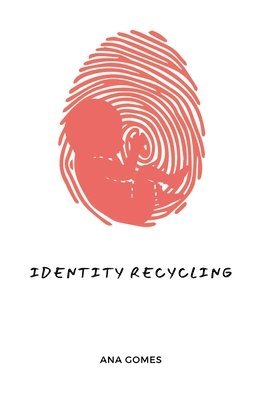 bokomslag Identity Recycling