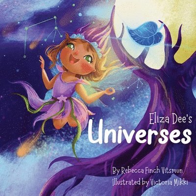 Eliza Dee's Universes 1