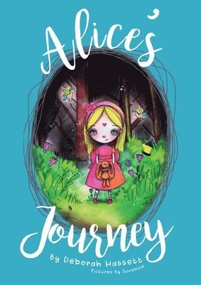 Deborah Hassett - Alice's Journey, Häftad
