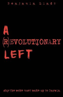 A (R)Evolutionary Left 1