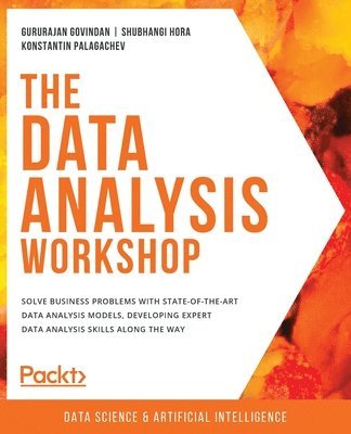 Gururajan Govindan, Shubhangi Hora, Konstantin Palagachev - Data Analysis Workshop, Häftad
