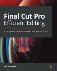 bokomslag Final Cut Pro Efficient Editing