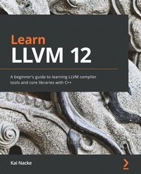 bokomslag Learn LLVM 12