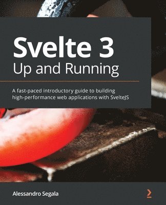 Svelte 3 Up and Running 1