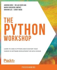 bokomslag The The Python Workshop