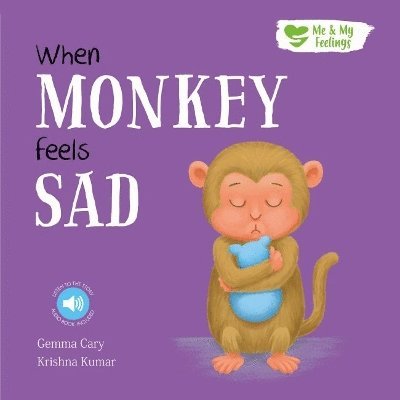 When Monkey Feels Sad 1