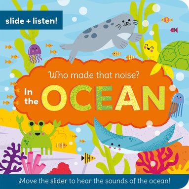 Who Made That Noise? In the Ocean, Häftad