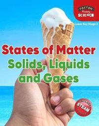 bokomslag Foxton Primary Science: States of Matter: Solids, Liquids and Gases (Lower KS2 Science)