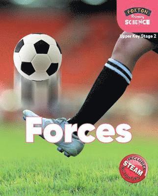 bokomslag Foxton Primary Science: Forces (Upper KS2 Science)