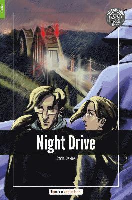 Night Drive - Foxton Readers Level 1 (400 Headwords CEFR A1-A2) with free online AUDIO 1