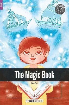 Foxton Books - Magic Book - Foxton Readers Level 2 (600 Headwords CEFR A2-B1) with free online AUDIO, Häftad