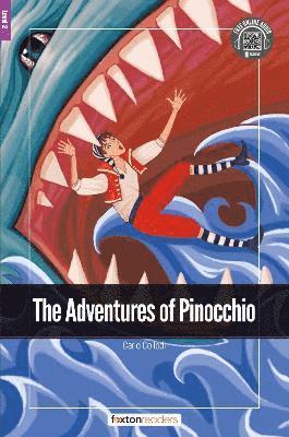bokomslag Adventures of Pinocchio - Foxton Readers Level 2 (600 Headwords CEFR A2-B1) with free online AUDIO