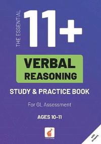 bokomslag The Essential 11+ Verbal Reasoning Study & Practice Book for GL Assessment