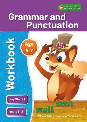 bokomslag KS1 Grammar and Punctuation Workbook for Ages 5-7 (Years 1 - 2) Perfect for learning at home or use in the classroom