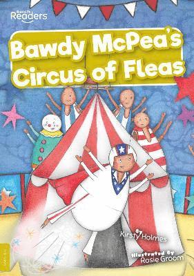 Bawdy McPea's Circus of Fleas! 1