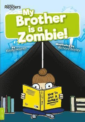 bokomslag My Brother Is a Zombie!