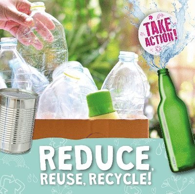 Reduce, Reuse, Recycle! 1