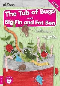 bokomslag The Tub of Bugs And Big Finn and Fat Ben