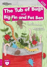 bokomslag Tub of Bugs And Big Finn and Fat Ben