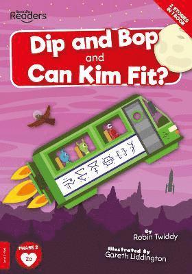 bokomslag Dip and Bop and Can Kim Fit?