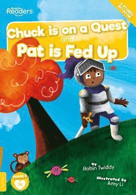 Chuck Is on a Quest & Pat Is Fed Up 1