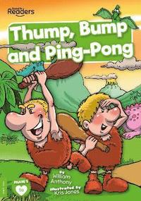bokomslag Thump, Bump and Ping-Pong