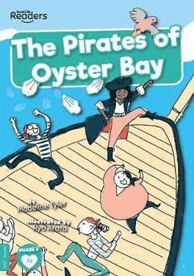 The Pirates of Oyster Bay 1