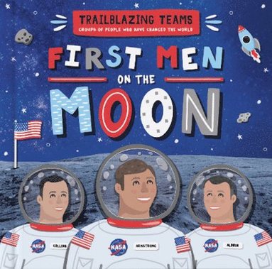 bokomslag First Men on The Moon