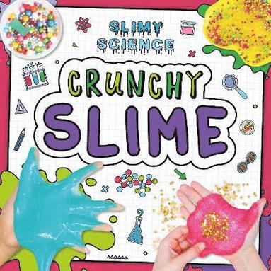 bokomslag Crunchy Slime