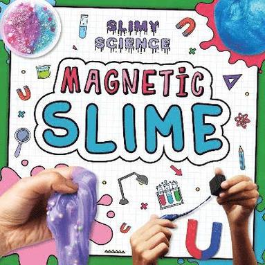bokomslag Magnetic Slime