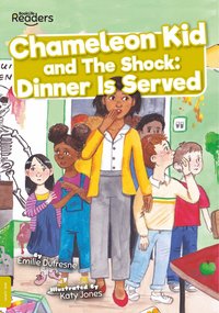 bokomslag Chameleon Kid and The Shock: Dinner is Served