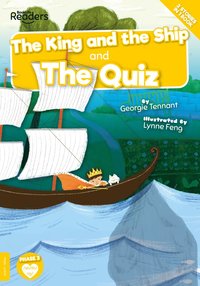 bokomslag King and The Ship and The Quiz