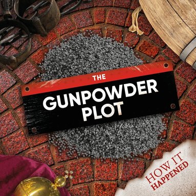 Robin Twiddy - Gunpowder Plot, Inbunden