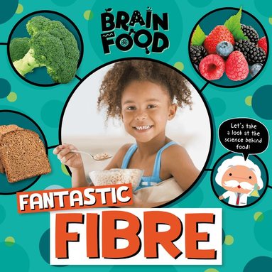 John Wood - Fantastic Fibre, Inbunden
