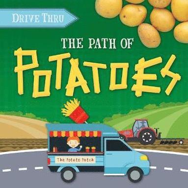 bokomslag The Path to Potatoes