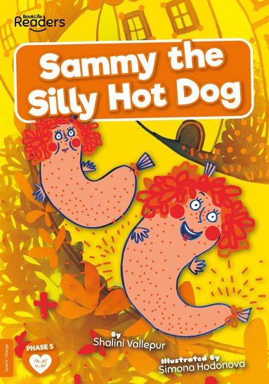 bokomslag Sammy the Silly Hot Dog