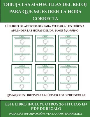 Los mejores libros para ninos en edad preescolar (Dibuja las manecillas del reloj para que muestren la hora correcta)