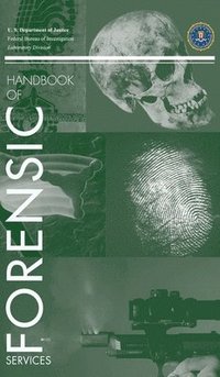 bokomslag FBI Handbook of Forensic Science