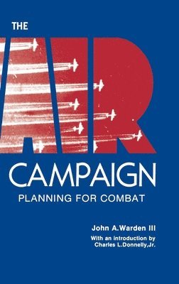 John a Warden - Air Campaign, Inbunden